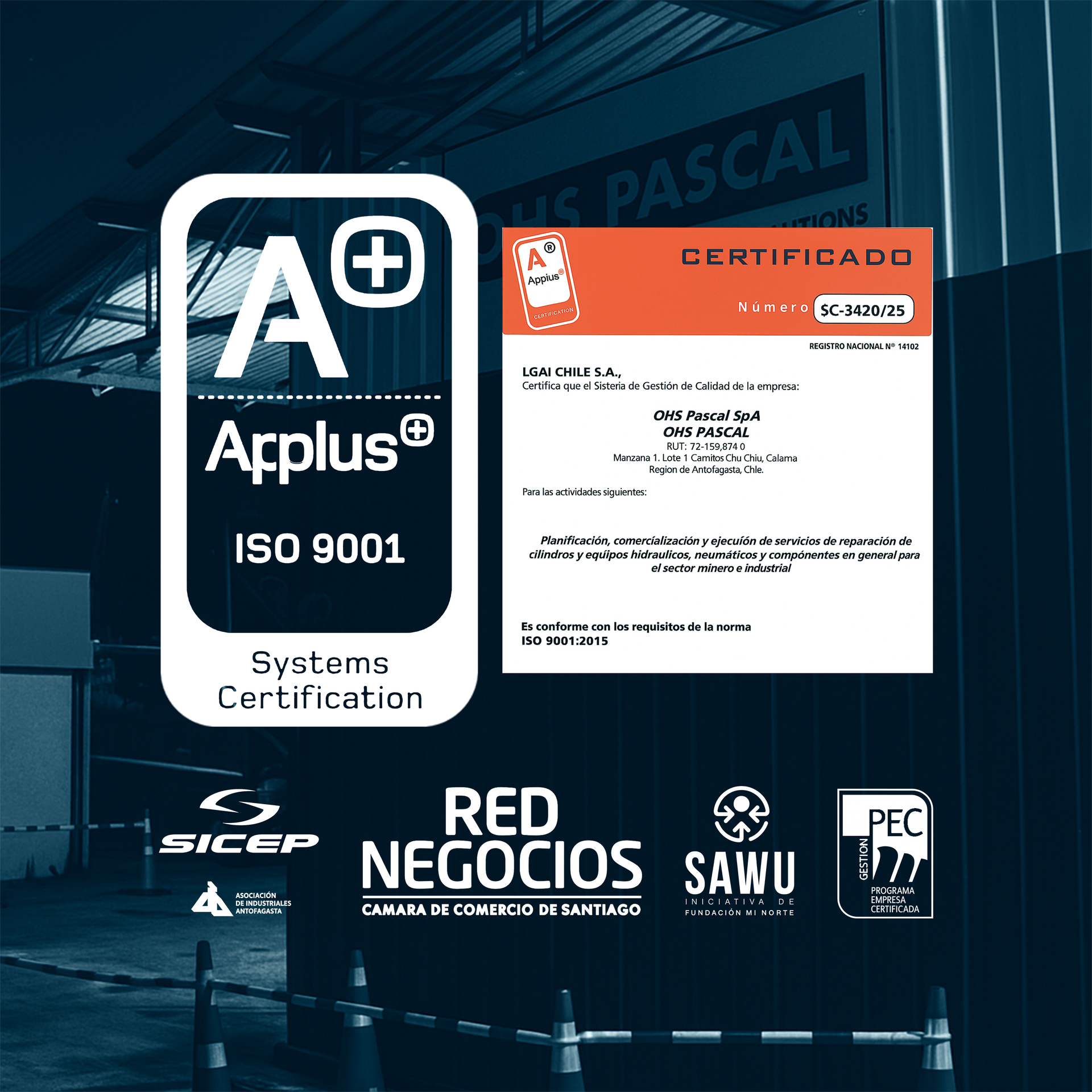 Certificaciones OHS Pascal — ISO 9001, SICEP, PEC, SAWU, Red Negocios